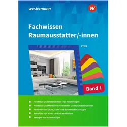 Fachwissen für Raumausstatter/-innen, Schulbücher von Walter Fritz