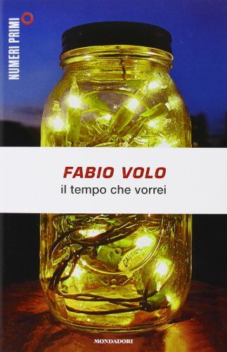 Fabio Volo - Il tempo che vorrei - Preis vom 14.10.2026 23:07:16 h