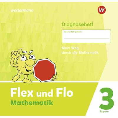 Flex und Flo - Ausgabe 2023 für Bayern, Geheftet von , Westermann Schulbuchverlag, 978-3-14-118744-1