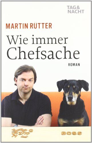 Martin Rütter - Wie immer Chefsache: Roman - Preis vom 09.10.2026 07:28:09 h