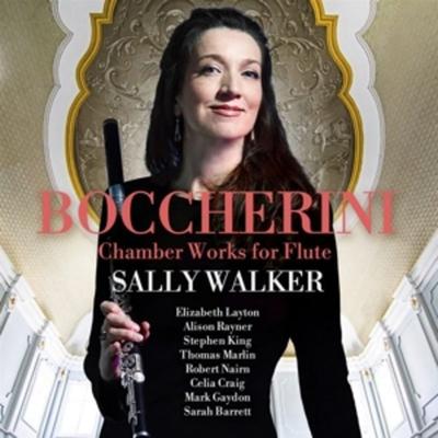 Boccherini: Chamber Works for Flute - Sally Walker, CD