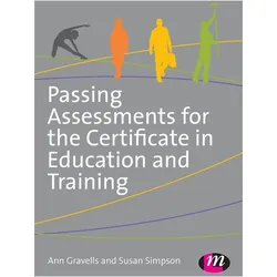 Passing Assessments for the Certificate in Education and Training, Schulbücher von Susan Simpson, Ann Gravells