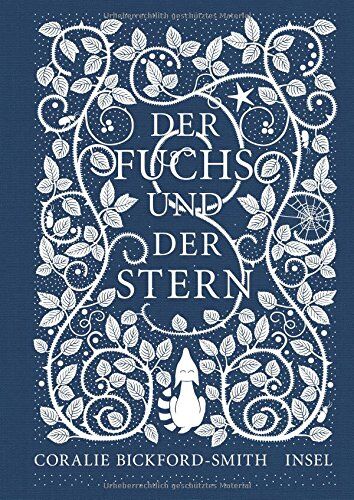 Coralie Bickford-Smith - Der Fuchs und der Stern - Preis vom 19.10.2026 19:33:35 h