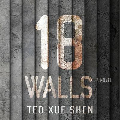 18 Walls - Teo Xue Shen, Audio, 9789178897247