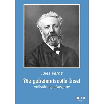 Die geheimnisvolle Insel (Vollständige Ausgabe), Taschenbuch von Jules Verne, Nexx verlag, 978-3-95870-647-7