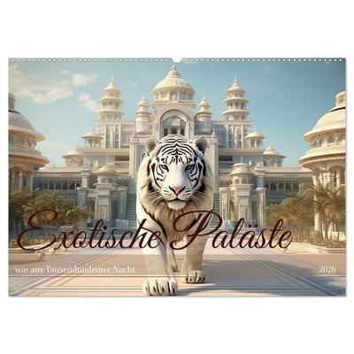 Exotische Paläste (Wandkalender 2026 DIN A2 quer), CALVENDO Monatskalender