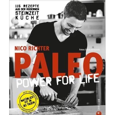 PALEO power for life, Gebundene Ausgabe von Nico Richter, Christian, 978-3-86244-590-5