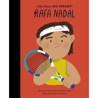 Rafa Nadal, Gebundene Ausgabe von Maria Isabel Sanchez Vegara, Quarto Publishing Group, 978-0-7112-9860-6
