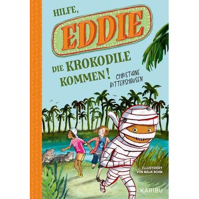 Eddie (Band 2) – Hilfe, die Krokodile kommen!, Gebundene Ausgabe von Christiane Rittershausen, Karibu – ein Verlag der Edel Verlagsgruppe,