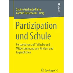 Partizipation und Schule, Fachbücher von Sabine Gerhartz-Reiter, Cathrin Reisenauer