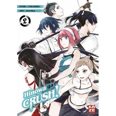 Hinowa ga CRUSH! – Band 2, Taschenbuch von Takahiro, Kazé, 978-2-88951-406-9