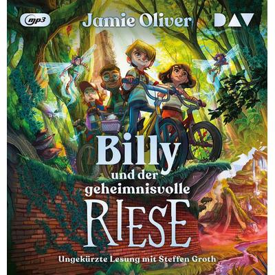 Billy und der geheimnisvolle Riese (Teil 1) - Jamie Oliver, Audio, 9783742431776