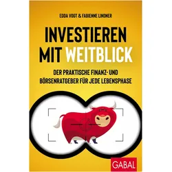 Vogt:Investieren mit Weitblick, Sachbücher von Fabienne Lindner, Edda Vogt