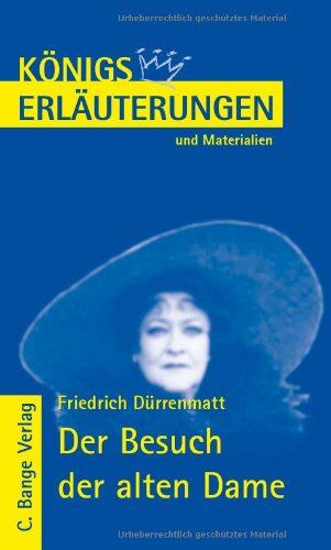 Friedrich Dürrenmatt - Königs Erläuterungen und Materialien, Interpretation zu Dürrenmatt. Der Besuch der alten Dame - Lektüre- und Interpretationshilfe - Preis vom 14.10.2026 23:07:16 h