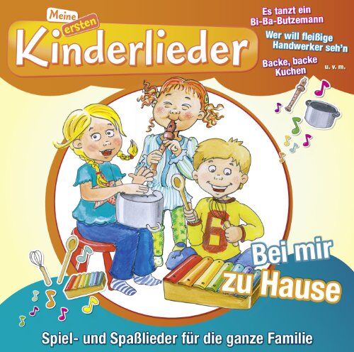 Kinderliederbande - Meine Ersten Kinderlieder-Bei Mir Zuhause - Preis vom 30.09.2026 22:30:23 h