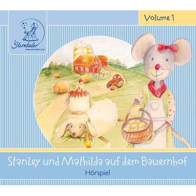 Ruhl, K: Stanley & Mathilda auf dem Bauernhof 1/CD - Katja Ruhl, CD, 4043168043768