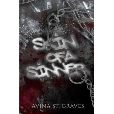 Skin of a Sinner, Taschenbuch von Avina St Graves, UK Books, 978-0-473-69304-6