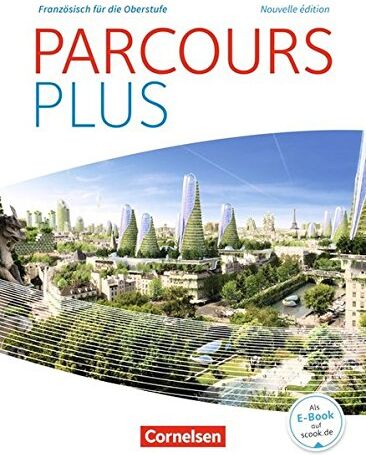 Markus Buschhaus - Parcours plus - Nouvelle édition / Lese- und Arbeitsbuch - Preis vom 19.10.2026 19:33:35 h