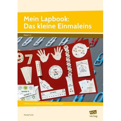 Mein Lapbook: Das kleine Einmaleins, Geheftet von Mandy Fuchs, Scolix in der AAP Lehrerwelt GmbH, 978-3-403-10644-9