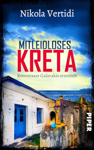 Nikola Vertidi - Mitleidloses Kreta (Griechenland-Krimis 6): Kommissar Galavakis ermittelt Ein Griechenland-Krimi zum Wegträumen - Preis vom 02.10.2026 23:42:20 h