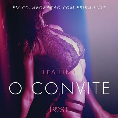 O convite - Conto erótico - Lea Lind, Audio, 9788726281644