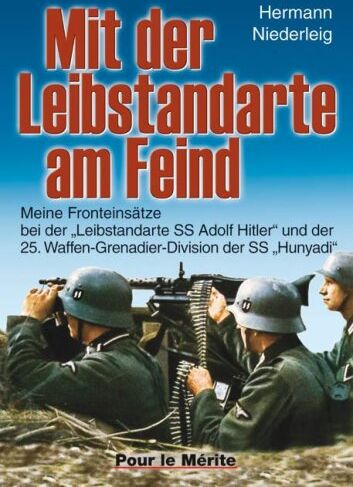 Hermann Niederleig - Mit der Leibstandarte am Feind - Preis vom 14.10.2026 23:07:16 h