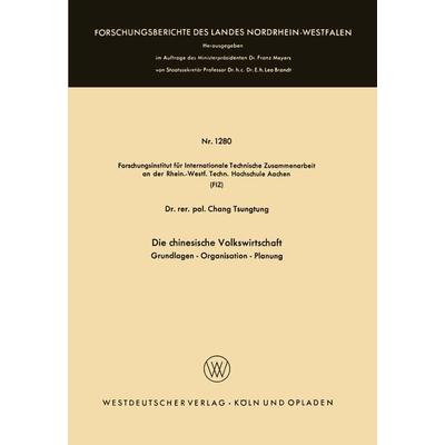 Die chinesische Volkswirtschaft, Taschenbuch von Tsung-Tung Chang, VS Verlag für Sozialwissenschaften, 978-3-322-98126-4