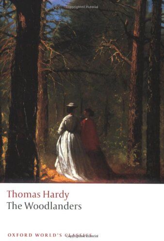 Thomas Hardy - Woodlanders (Oxford World's Classics) - Preis vom 18.10.2026 19:22:15 h