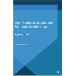 Age-Dissimilar Couples and Romantic Relationships, Fachbücher von L. McKenzie