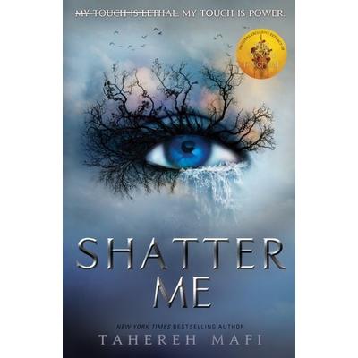 Shatter Me, Taschenbuch von Tahereh Mafi, HarperCollins