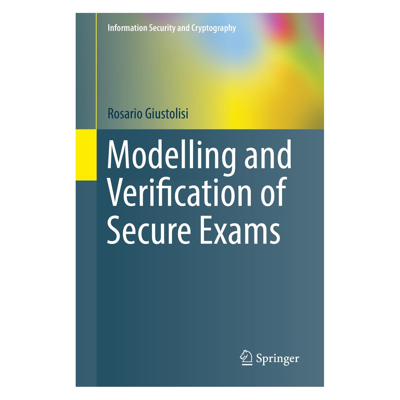 Springer Giustolisi:Modelling and Verification o (9783319671062)