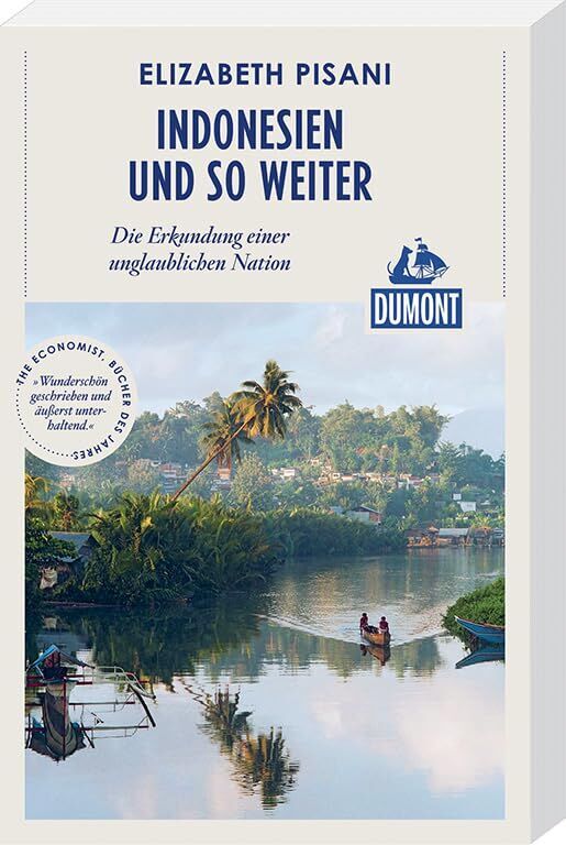 Elizabeth Pisani - Indonesien und so weiter (DuMont Reiseabenteuer) - Preis vom 10.10.2026 11:48:34 h