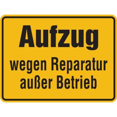 Hinweisschild, Aufzug wegen Reparatur außer Betrieb, Magnetfolie, 150 x 200 mm - 200x150x0.6 mm Magnetfolie