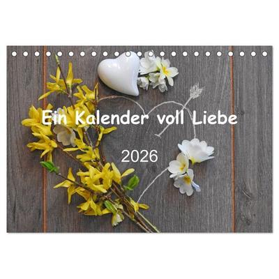 Ein Kalender voll Liebe (Tischkalender 2026 DIN A5 quer), CALVENDO Monatskalender