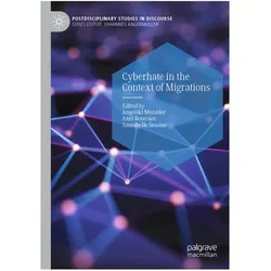 Cyberhate in the Context of Migrations, Fachbücher von Angeliki Monnier, Axel Boursier, Annabelle Seoane
