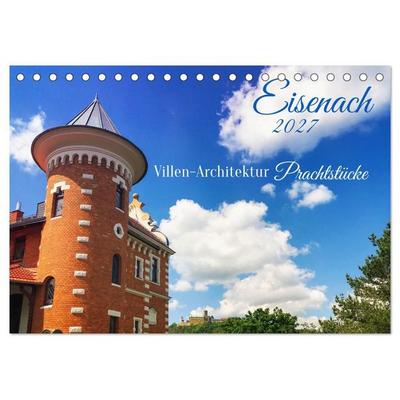 Eisenach Villen-Architektur Prachtstücke (Tischkalender 2027 DIN A5 quer), CALVENDO Monatskalender