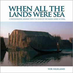 When All the Lands Were Sea, Sachbücher von Tor Eigeland
