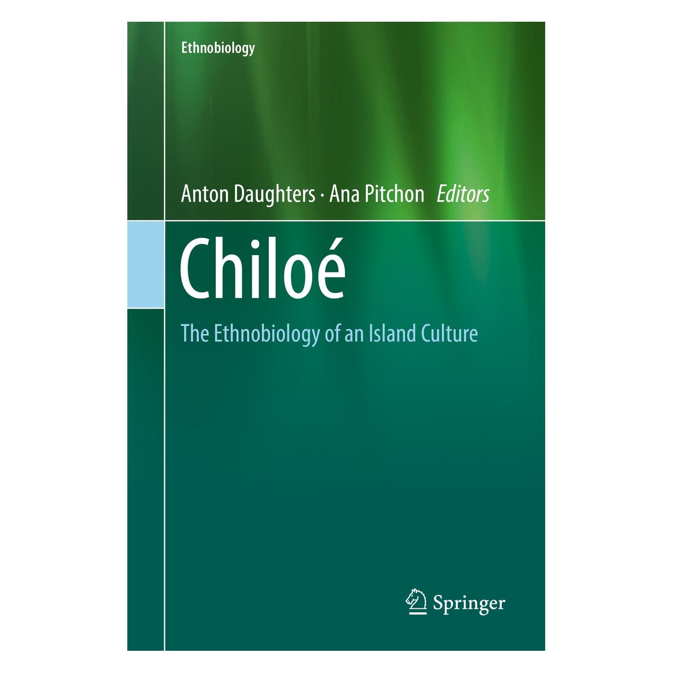Springer Chiloé (Englisch, Hardcover, Ana Pitchon, Anton Daughters) (9783319919829)
