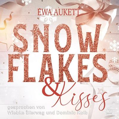 Snowflakes & Kisses - Ewa Aukett, Audio, 9783967143898