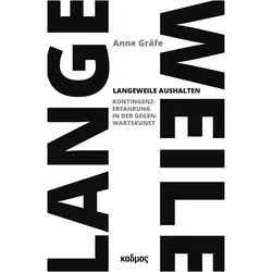 Langeweile aushalten, Fachbücher von Anne Gräfe