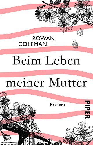 Rowan Coleman - Beim Leben meiner Mutter: Roman - Preis vom 09.10.2026 07:28:09 h