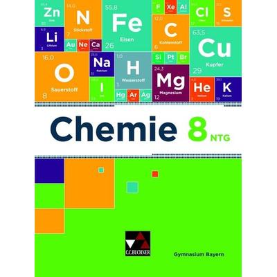Chemie – Bayern / Chemie Bayern 8 NTG Ausgabe ab 2020, Gebundene Ausgabe von Tobias Fröhlich,Karin Broll,Oliver Eberl,Alexander Hepp,Alina Hermann,