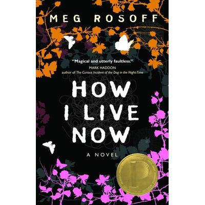 How I Live Now, Taschenbuch von Meg Rosoff, Random House N.Y., 978-0-553-37605-0