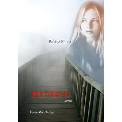 überbrücken - Patricia Radda, Download, 9783902625830