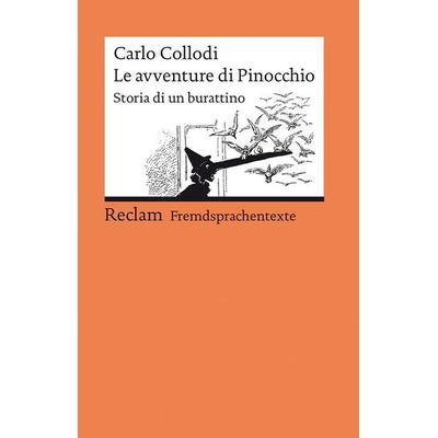 Le avventure di Pinocchio, Taschenbuch von Carlo Collodi, Reclam, Philipp