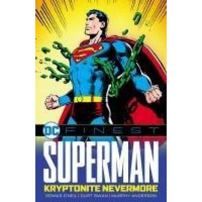 DC Finest: Superman: Kryptonite Nevermore, Taschenbuch von Dennis O'Neil; Random House N.Y., 978-1-79950-165-7