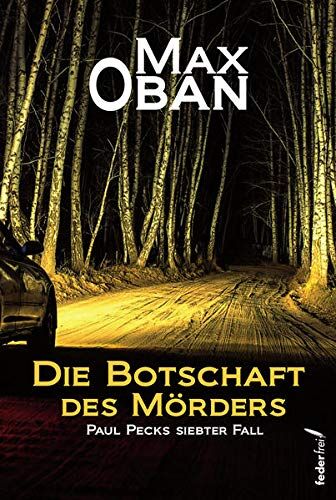 Max Oban - Die Botschaft des Mörders - Preis vom 10.10.2026 11:48:34 h