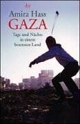 Amira Hass - Gaza: Tage und Nächte in einem besetzten Land - Preis vom 12.10.2026 11:37:12 h