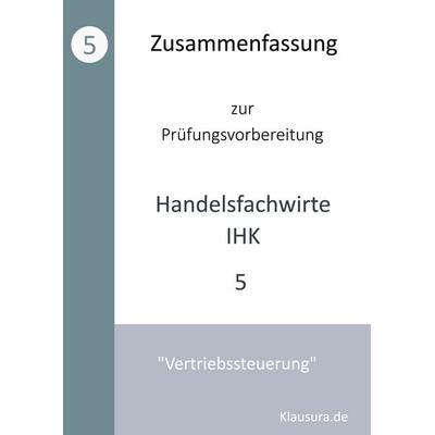 Zusammenfassung zur Prüfungsvorbereitung Handelsfachwirte IHK, Taschenbuch von Michael Fischer,Thomas Weber, BoD – Books on Demand, 978-3-7597-2909-5