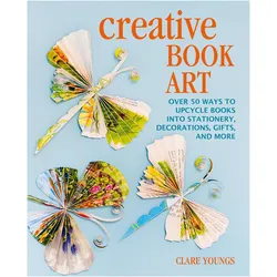 Creative Book Art, Sachbücher von Clare Youngs